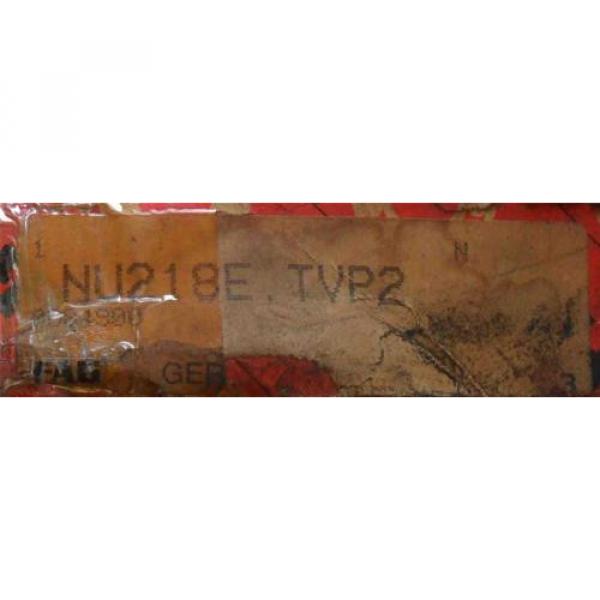 FAG Bearing NU218E-TVP2  &gt;&gt;&gt;NEW&lt;&lt;&lt;  NU218E   TVP2 #2 image